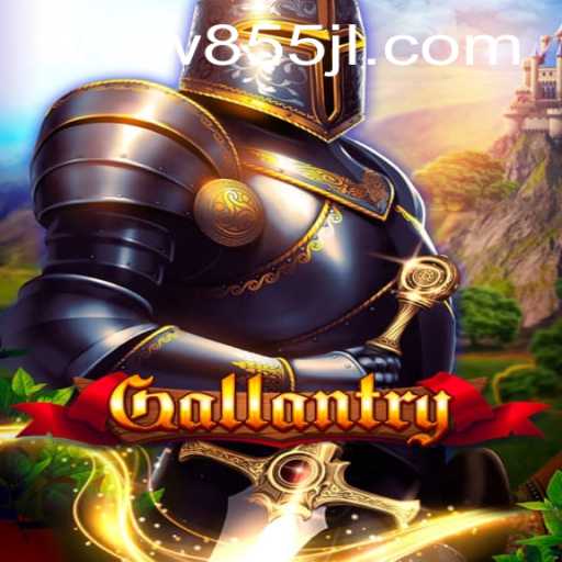 Gallantry: A Comprehensive Guide and the Role of 855JL Login