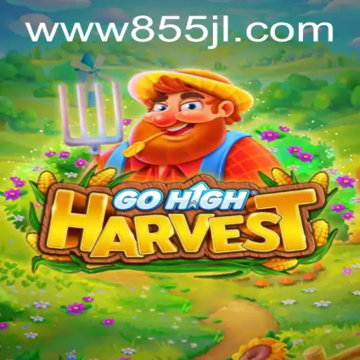 GoHighHarvest: An Engaging Online Gaming Experience with 855JL Login