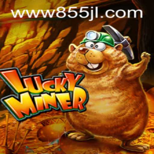 Exploring LuckyMiner and the Excitement of 855JL Login