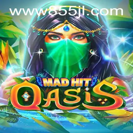 MadHitOasis: Dive into the Thrills of the Vibrant New World