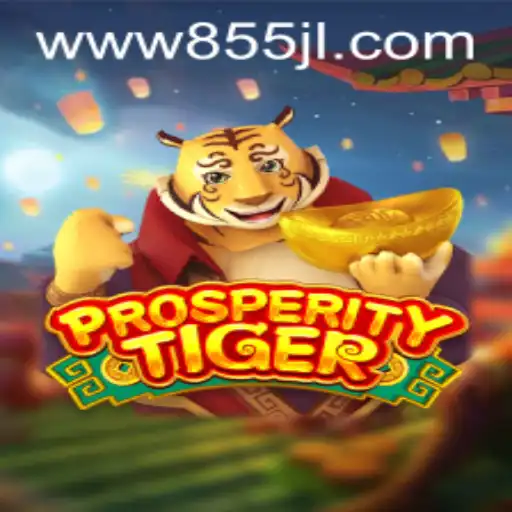 ProsperityTiger: Unveiling the Exciting World of 855JL Login